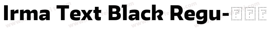 Irma Text Black Regu字体转换